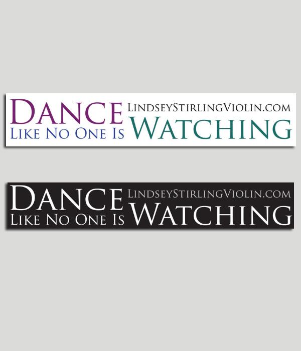 Lindsey Stirling Dance Like No One is Watching Sticker